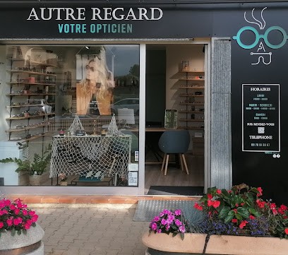AUTRE REGARD, Opticien à Saint-Aunès